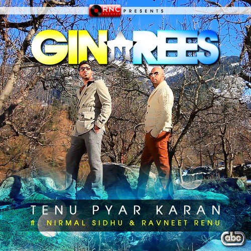 Tenu Pyar Karan Rees MP3 Download