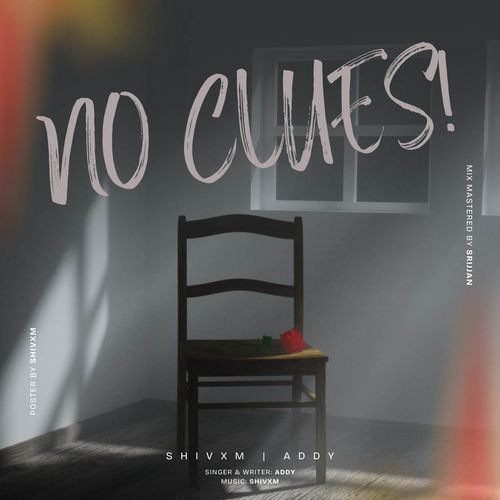 NO CLUES Addy MP3 Download