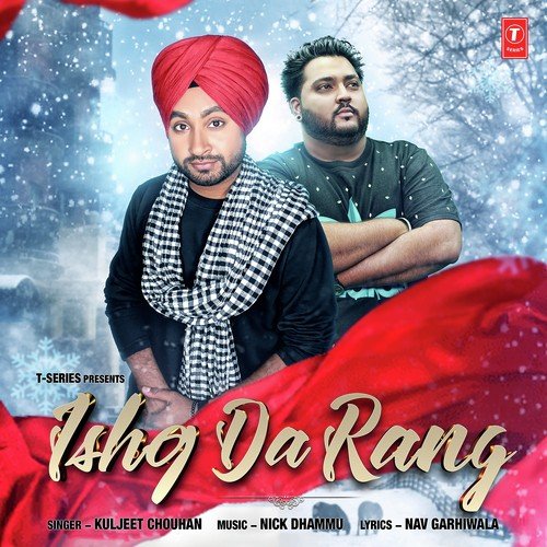 Ishq Da Rang Kuljeet Chouhan MP3 Download