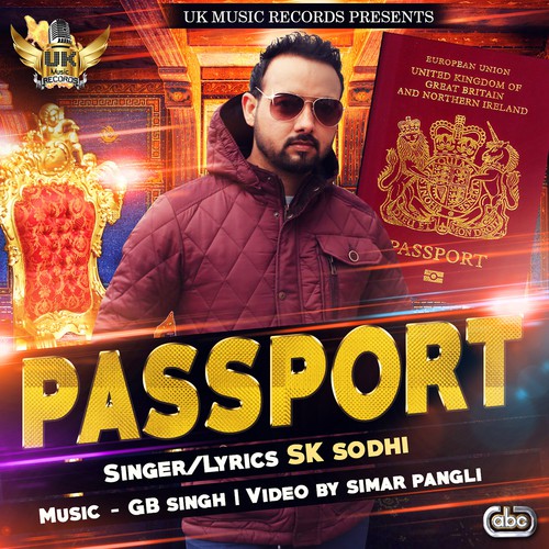 Passport Sk Sodhi MP3 Download