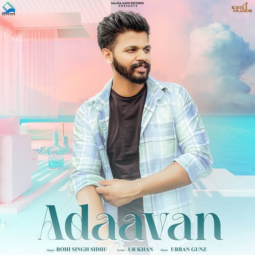 Adaavan Rohi Singh Sidhu MP3 Download