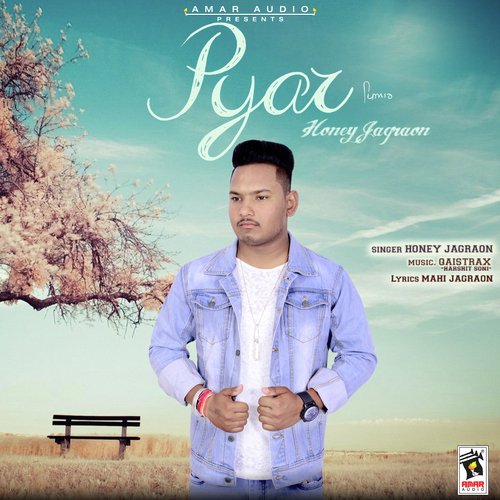 Pyar Honey Jagraon MP3 Download