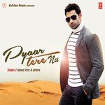 Pyar Tere Nu - B Praak Song Download