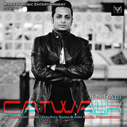 Catwalk DJ Rabi MP3 Download