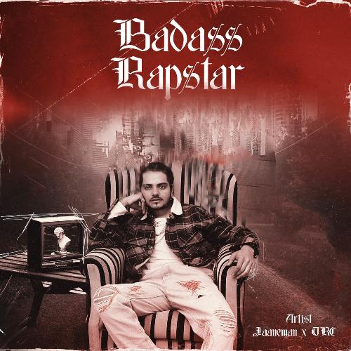 BADASS RAPSTAR TRC MP3 Download