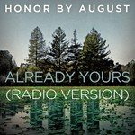 Honor By August Songs MP3 Download