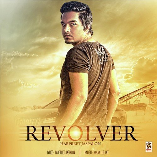 Revolver Harpreet Jaspalon MP3 Download