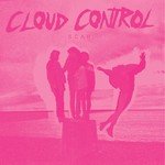 Cloud Control Songs MP3 Download
