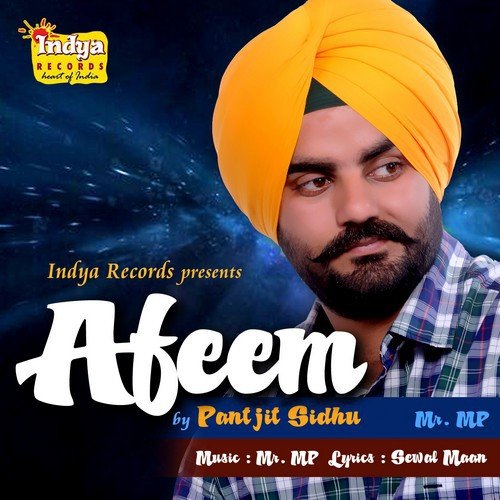 Afeem Pantjit Sidhu MP3 Download