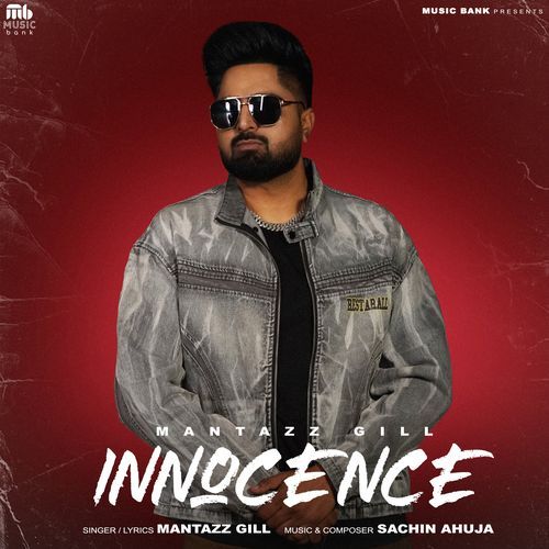 Innocence Sachin Ahuja MP3 Download