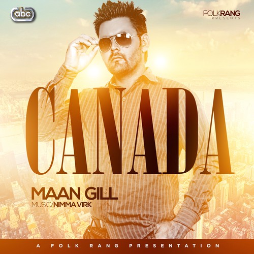 Canada Maan Gill MP3 Download