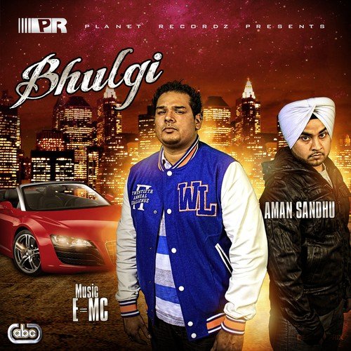 Bhulgi Aman Sandhu MP3 Download