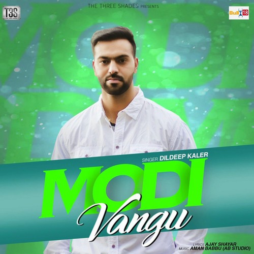 Modi Vangu Dildeep Kaler MP3 Download