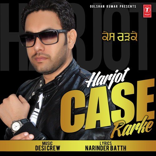 Case Rarke Harjot MP3 Download
