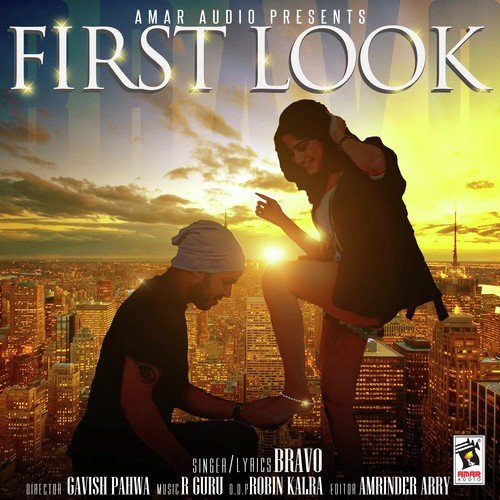First Look Bravo MP3 Download