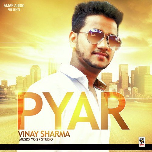 Pyar Vinay Sharma MP3 Download