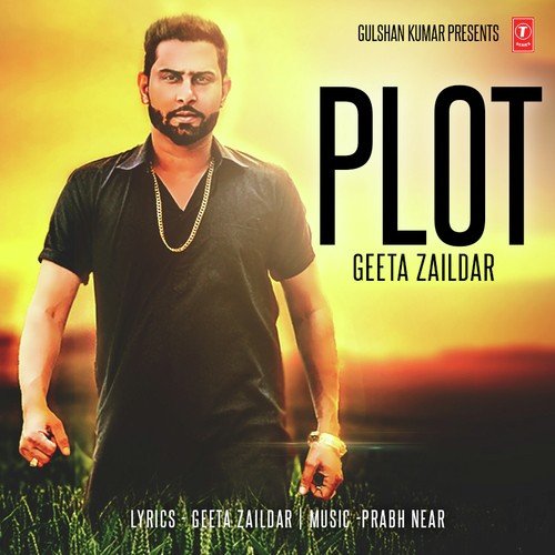 Plot Geeta Zaildar MP3 Download
